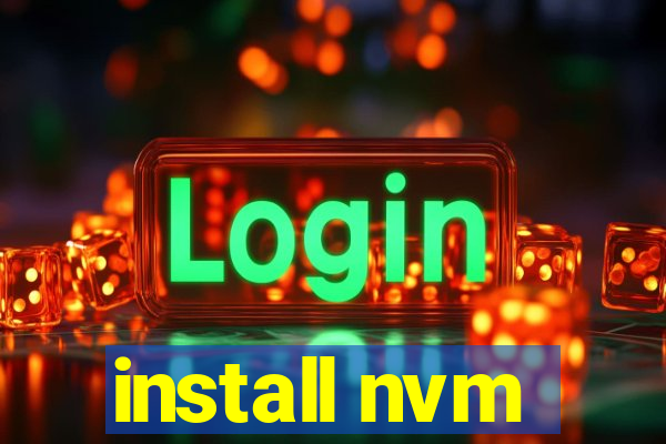 install nvm