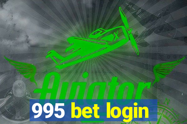 995 bet login