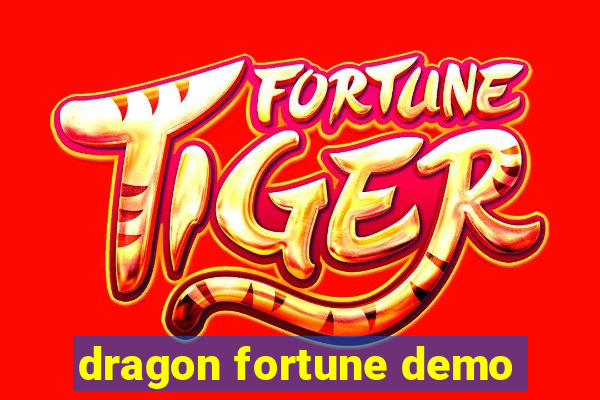 dragon fortune demo