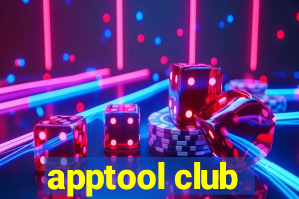 apptool club