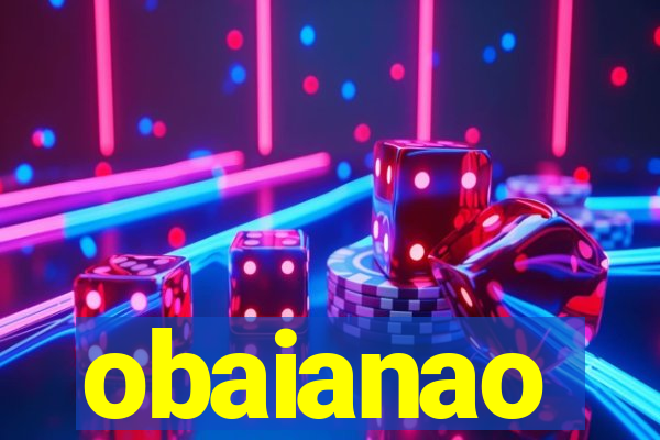 obaianao