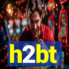 h2bt