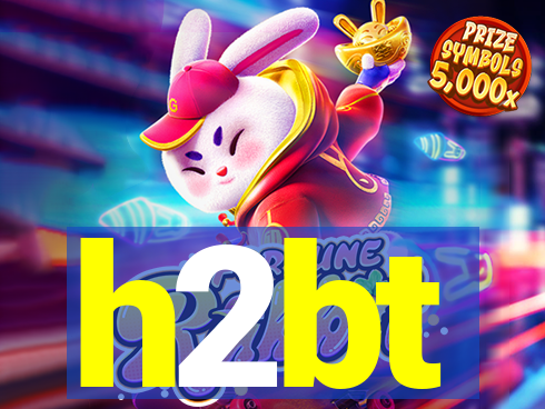 h2bt