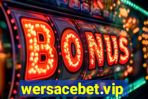 wersacebet.vip