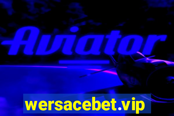 wersacebet.vip