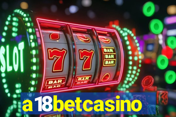 a18betcasino