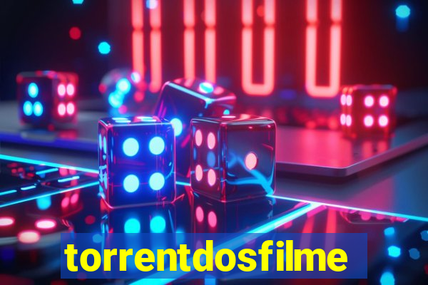 torrentdosfilmes.net