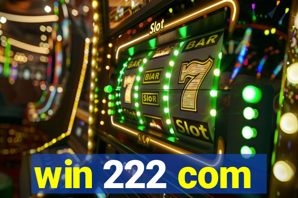 win 222 com