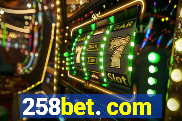 258bet. com