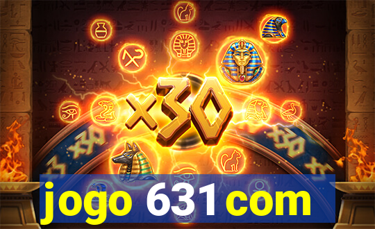 jogo 631 com