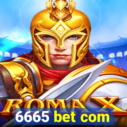 6665 bet com