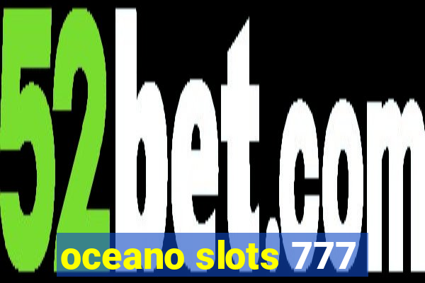 oceano slots 777