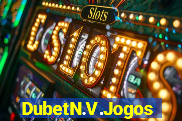 DubetN.V.Jogos