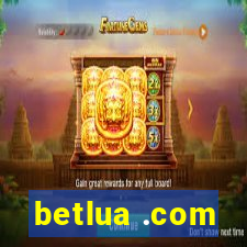 betlua .com