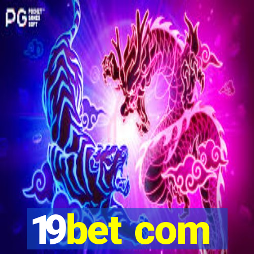 19bet com