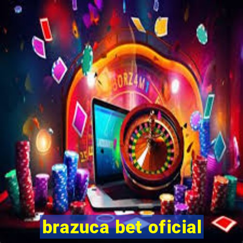 brazuca bet oficial