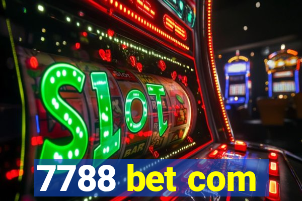 7788 bet com