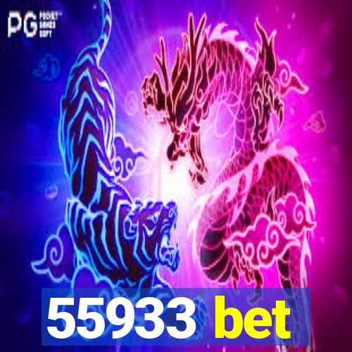 55933 bet