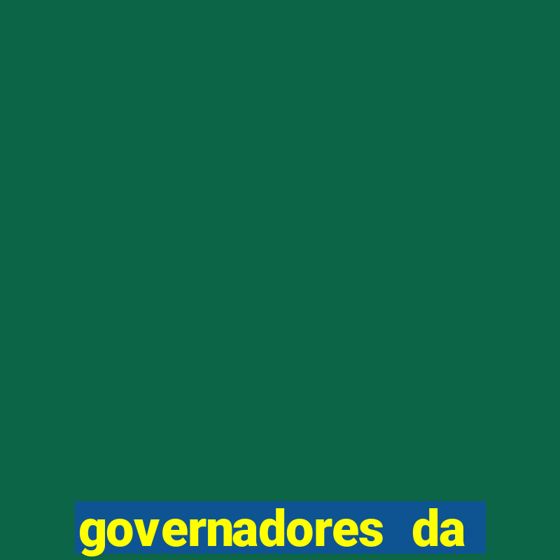 governadores da bahia por ano