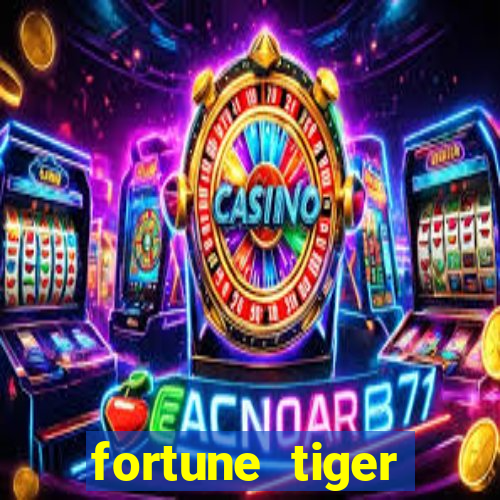 fortune tiger plataforma de 1 real