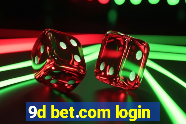 9d bet.com login