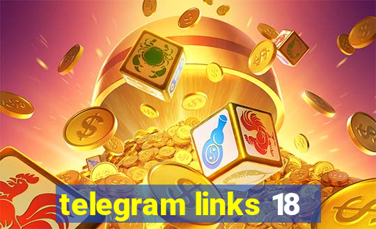 telegram links 18