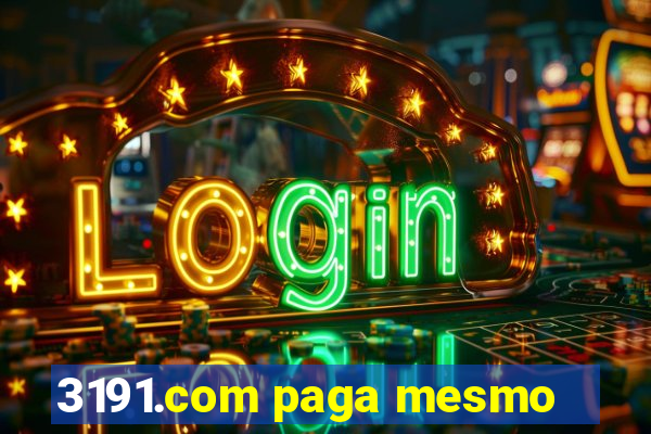 3191.com paga mesmo