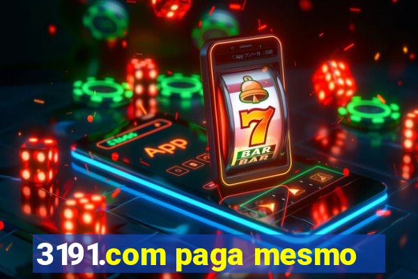 3191.com paga mesmo