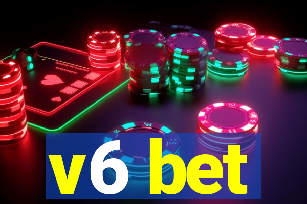 v6 bet