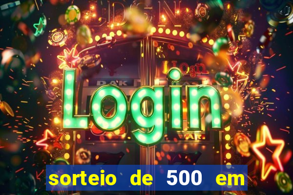 sorteio de 500 em cash toda segunda feira novibet como funciona