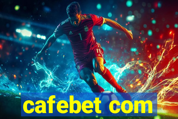 cafebet com