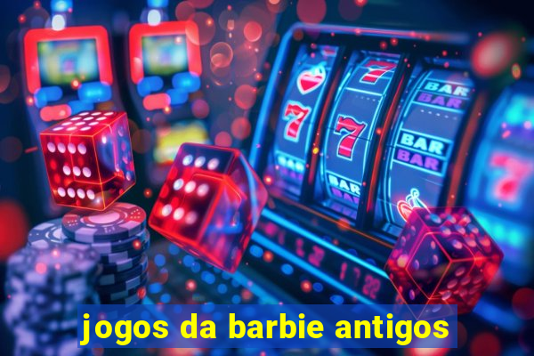 jogos da barbie antigos