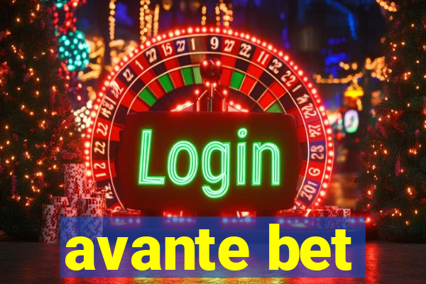 avante bet