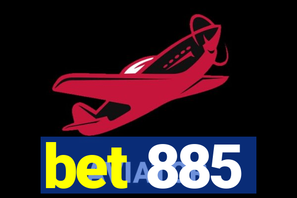 bet 885