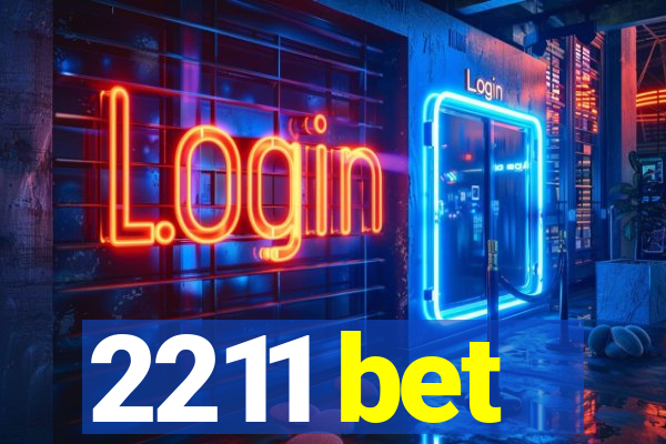 2211 bet