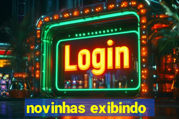 novinhas exibindo