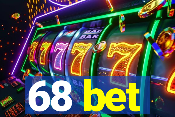 68 bet