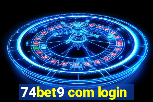 74bet9 com login