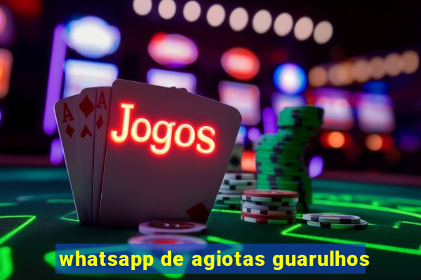 whatsapp de agiotas guarulhos