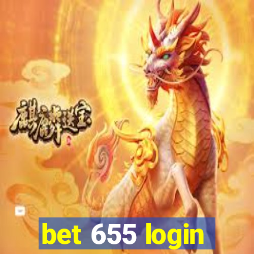 bet 655 login