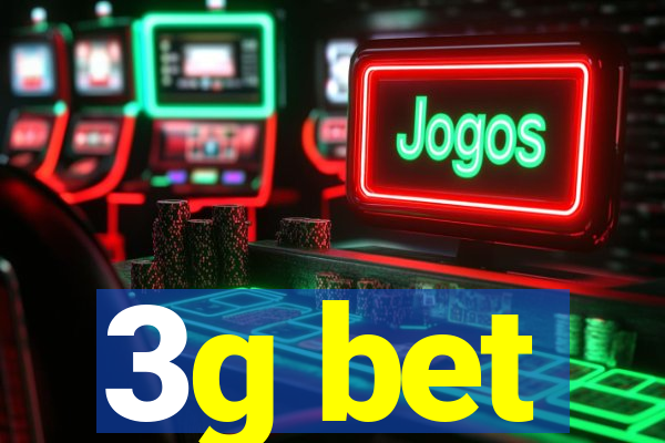 3g bet