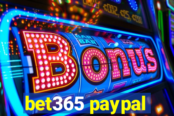 bet365 paypal