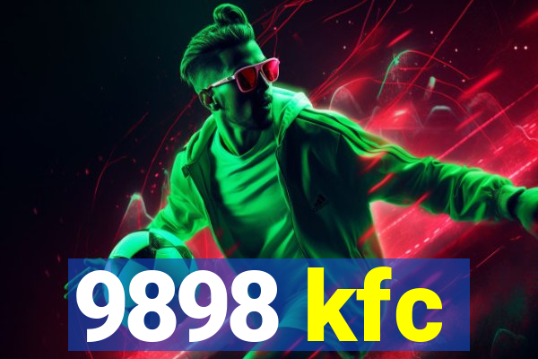 9898 kfc