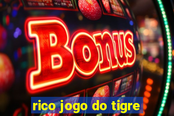 rico jogo do tigre