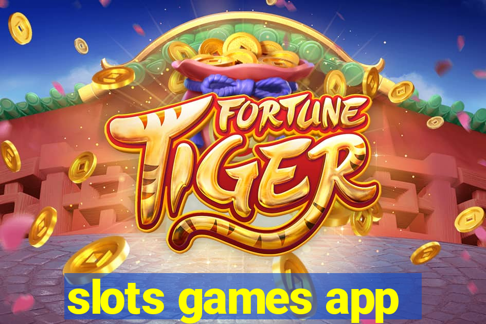 slots games app