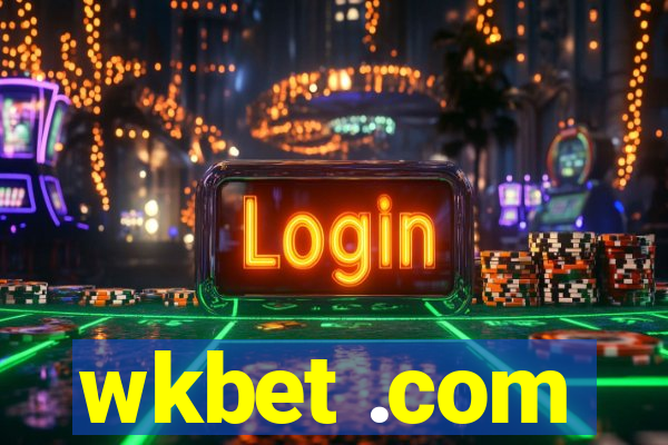 wkbet .com