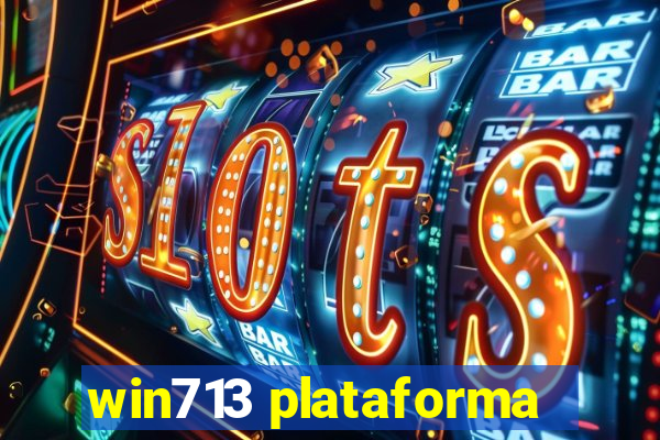 win713 plataforma