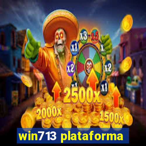 win713 plataforma