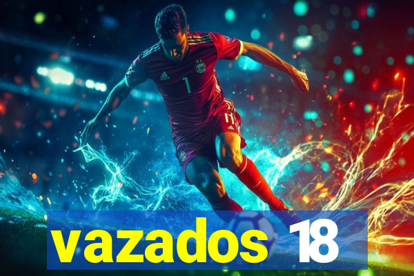 vazados 18