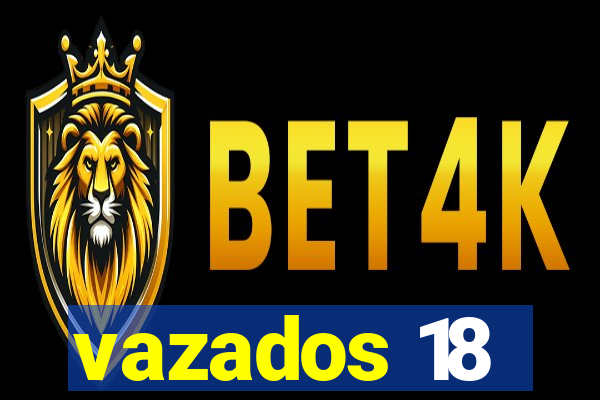 vazados 18